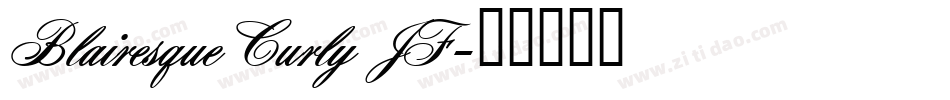 Blairesque Curly JF字体转换